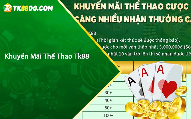 Khuyến Mãi Thể Thao Tk88