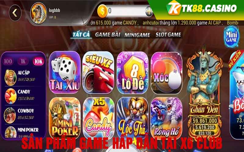 Sản phẩm game hấp dẫn tại X6 Club